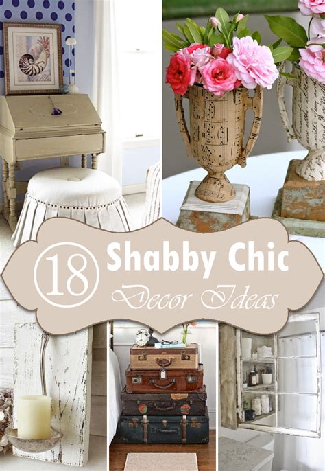 18 Diy Shabby Chic Home Decorating Ideas On A Budget