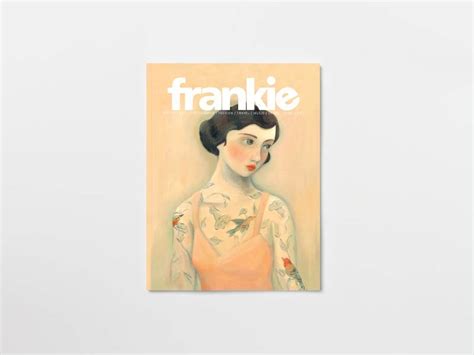 Issue 74 • Frankie Magazine • Australian Fashion Magazine Online