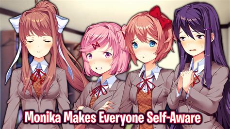 Monika Makes Everyone Self Awaredemoddlc More Time Mod Youtube