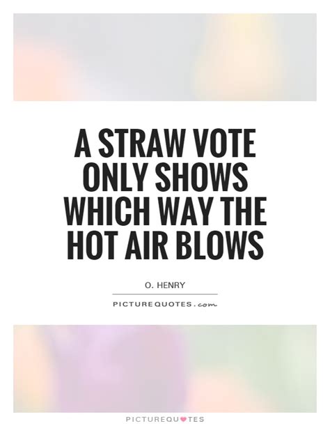 Straw Quotes Straw Sayings Straw Picture Quotes