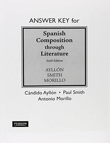Answer Key For Spanish Composition Through Literature Ayllón Cándido