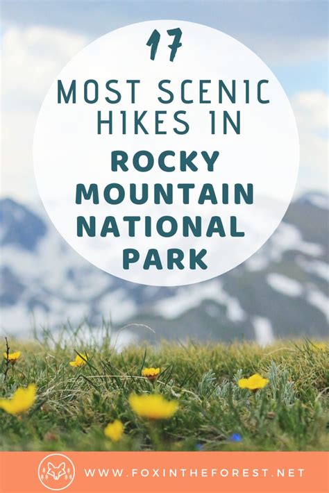 The Rocky Mountain National Park With Text Overlay That Reads 17 Most