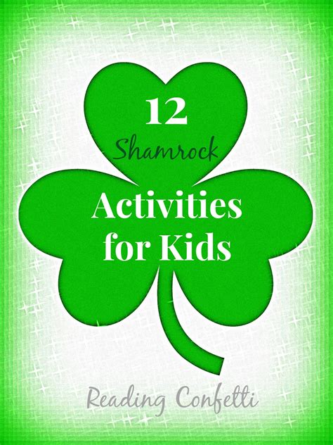 12 Shamrock Crafts And Activities Kids Co Op ~ Reading Confetti