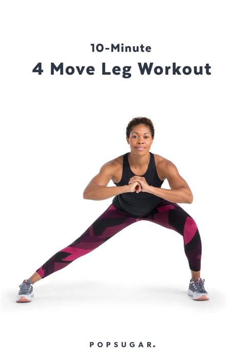 10 Minute Leg Workout 4 Exercises Popsugar Fitness Photo 6