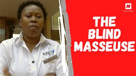 The Blind Massage Therapist Youtube