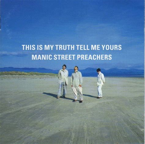 Manic Street Preachers This Is My Truth Tell Me Yours Releases Discogs