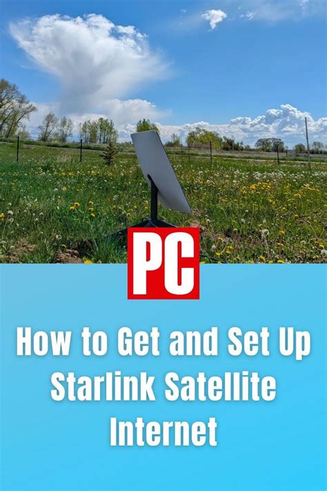 How To Get Starlink Satellite Internet And Set It Up The Right Way