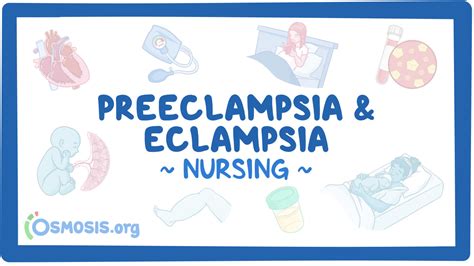Preeclampsia And Eclampsia Nursing Osmosis Video Library