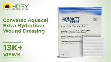 Convatec Aquacel Extra Hydrofiber Wound Dressing YouTube