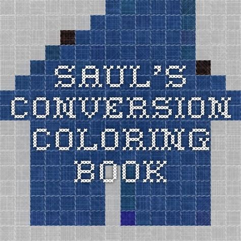 But what about what happened after saul's conversion? Saul's Conversion Coloring Book | New testament bible, Bible lessons, Coloring books