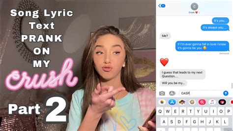Song Lyric Text Prank On My Tiktok Crush Part I Cant Believe This