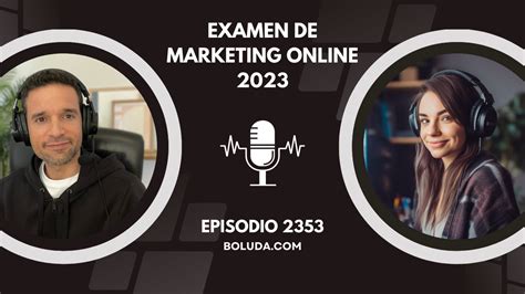 2353 Examen De Marketing Online 2023 Boluda Com