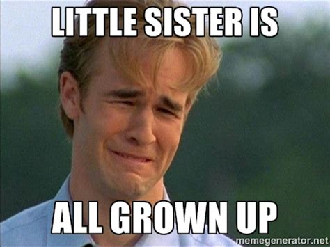 9 Sister Memes For National Sibling Day Because No One Makes You Laugh More Than She Does