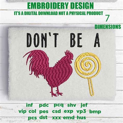Machine Embroidery Dont Be A Rooster Pop Cock Sucker Etsy