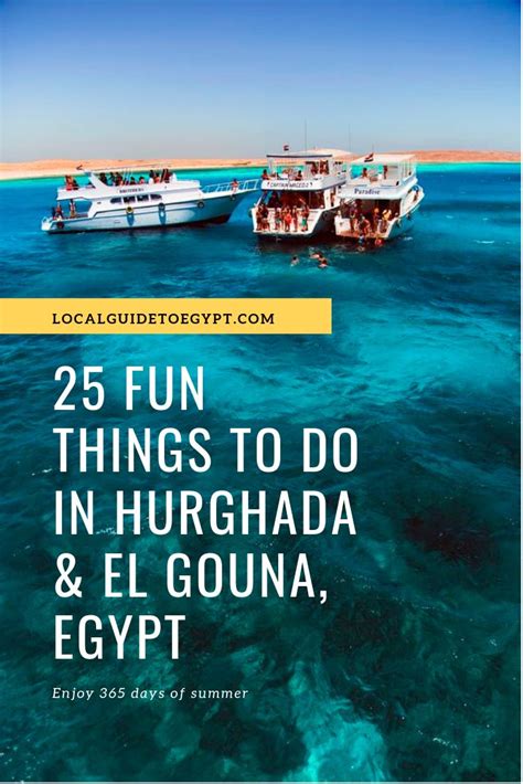 25 Fun Things To Do In Hurghada And El Gouna On The Red Sea In Egypt Hurghada Egypt Travel