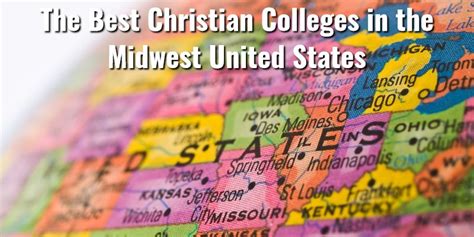 The Best Christian Colleges In The Midwest United States For 2024lords