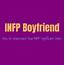 INFP Boyfriend How To Understand Your Significant Other 