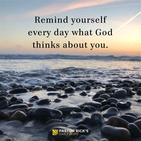 Remind Yourself What God Thinks Of You Pastor Ricks Daily Hope