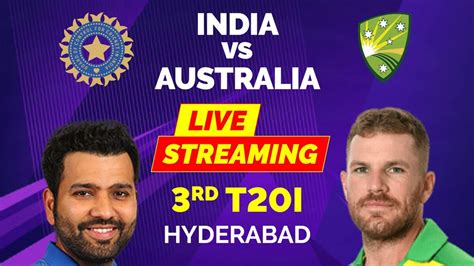 Ind Vs Aus 3rd T20i Live Cricket Streaming How To Watch India Vs