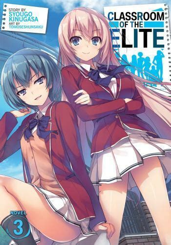 Classroom Of The Elite Light Novel Vol 3 By Kinugasa Syougo