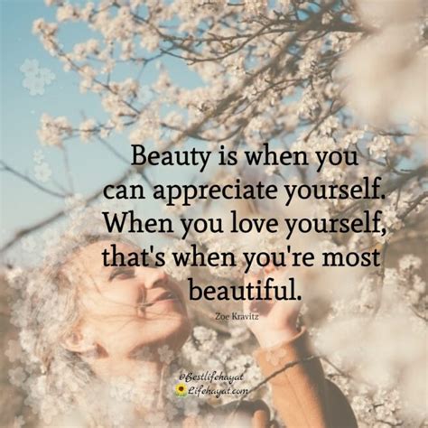 When You Are Most Beautiful 25 Love Yourself Quotes Life Hayat
