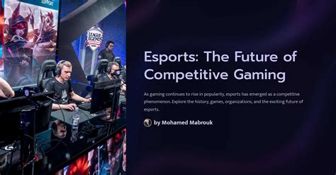 Esports The Future Of Competitive Gaming
