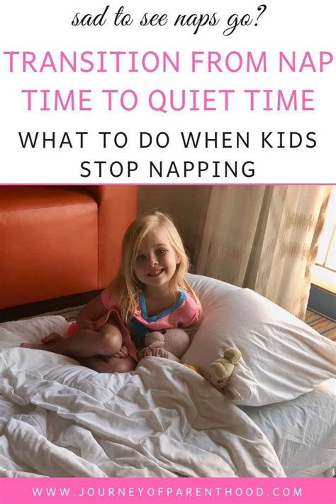 Transition From Nap Time To Quiet Time What To Do When Kids Stop