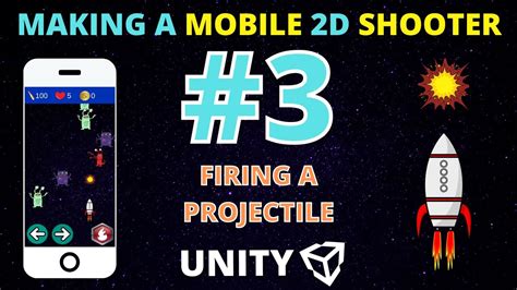 Firing A Projectile 2d Space Shooter Mobile Game Unity C 3 Youtube