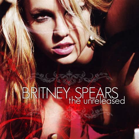 Coverlandia The 1 Place For Album And Single Covers Britney Spears The Unreleased Vol 1