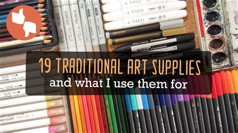 19 Traditional Art Supplies And What I Use Them For Youtube