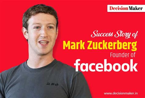 Success Story Of Mark Zuckerberg Founder Of Facebook 3 Facts