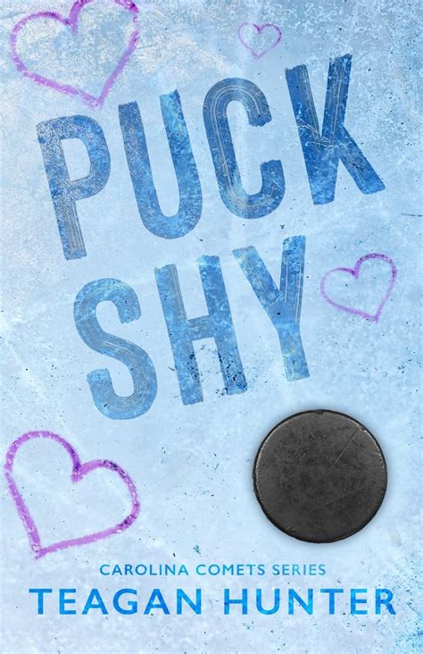 Puck Shy Special Edition By Teagan Hunter Goodreads