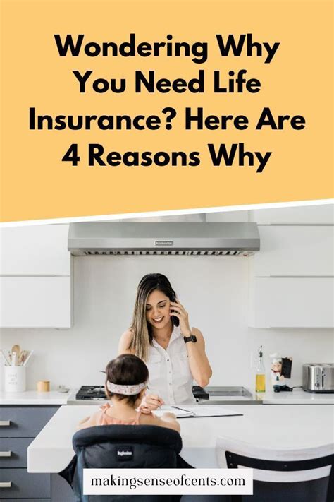 Wondering Why You Need Life Insurance Here Are 4 Reasons Why Life
