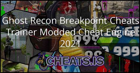 Ghost Recon Breakpoint Cheats Trainer Modded Cheat Engine 2021 Cheats
