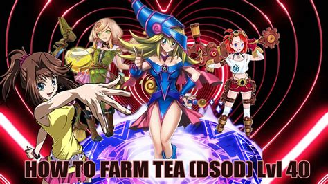 How To Farm Tea Dsod Lvl 40 Without Yubel F2p3 Decks Yu Gi Oh