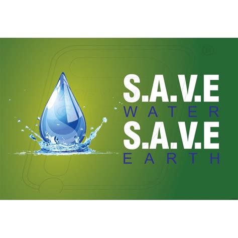Save Water Save Earth Protector Firesafety