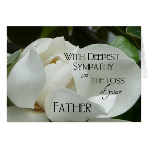 Sympathy On The Loss Of Your Father White Magnolia Card Zazzleca