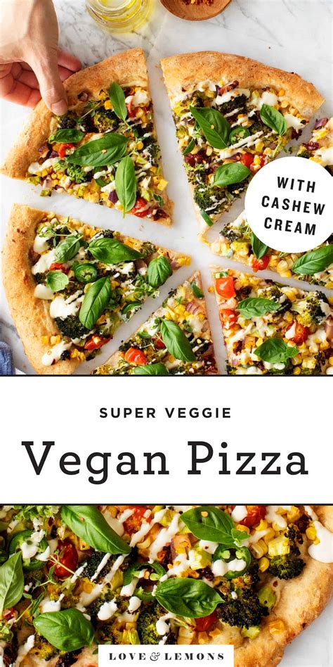 Best Vegan Pizza Recipe Love And Lemons
