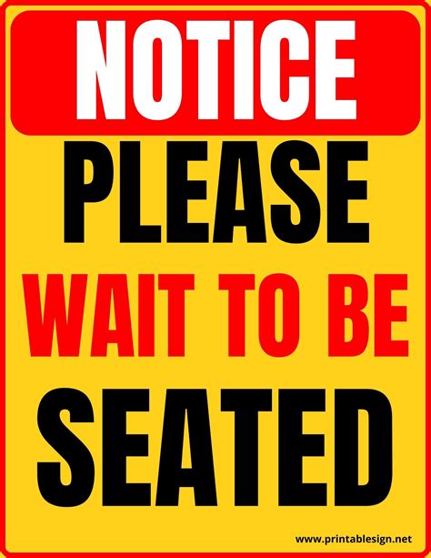 Please Wait To Be Seated Sign Printable Free Download In 2023