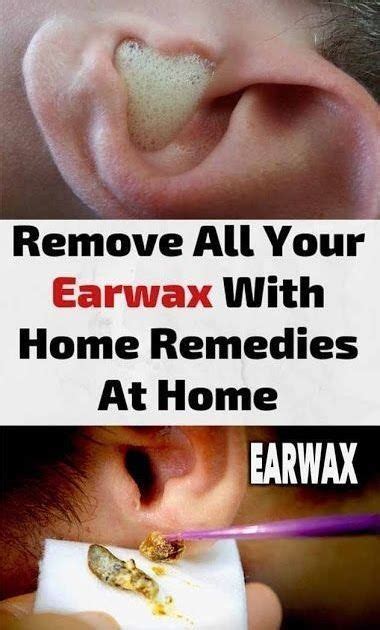Remove Earwax 6 Home Remedies That Really Work Wellness Topic