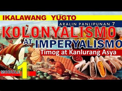Ikalawang Yugto Ng Kolonyalismo At Imperyalismo Sa Asya Youtube