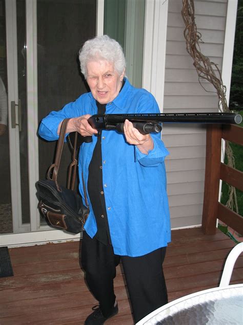 Psbattle Grandma With A Shotgun
