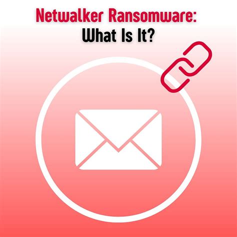 netwalker ransomware what is it