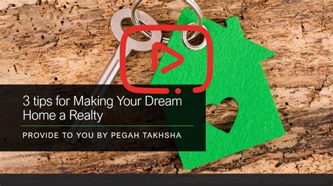 3 Tips For Making Your Dream Home A Reality Youtube