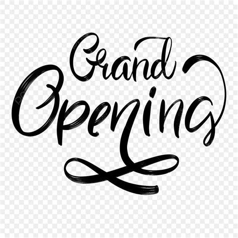 Grand Opening Font Png Vector Psd And Clipart With Transparent