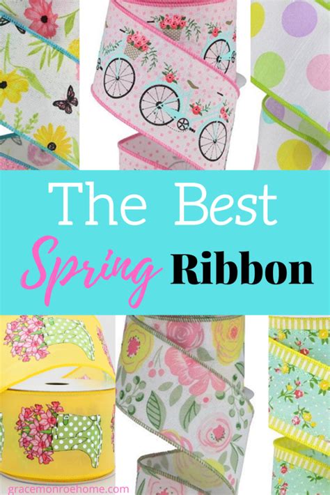 Best Ribbons For Spring Grace Monroe Home