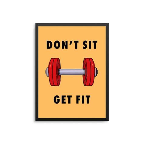 Dont Sit Get Fit Weightlifting Gym Poster Canvas Wall Art Print