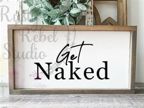 Get Naked Svg File Bathroom Svg Bathroom Sign Svg Farmhouse Etsy My Xxx Hot Girl