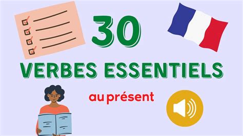 30 Essential French Verbs To Know Present Tense