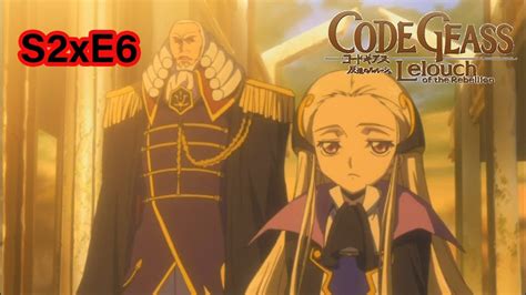 Code Geass Season 2 Episode 6 Reaction Youtube